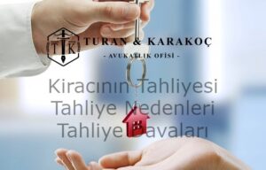 Kiracinin Tahliyesi